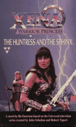 By Ru Emerson The Huntress And The Sphinx (Xena: Warrior Princess) (Ex-library) [Mass Market Paperback] - Ru Emerson