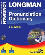 Longman Pronunciation Dictionary, Paper with CD-ROM (3rd Edition) - J.C. Wells