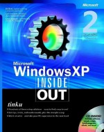 Microsoft Windows XP Inside Out (Inside Out) - Ed Bott, Carl Siechert, Craig Stinson