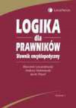 Logika dla prawników : słownik encyklopedyczny - Sławomir Lewandowski