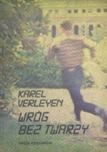 Wróg bez twarzy - Karel Verleyen