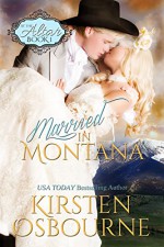 Married In Montana (At The Altar Book 1) - Kirsten Osbourne