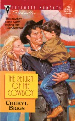 The Return of the Cowboy - Cheryl Biggs