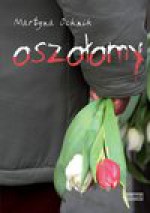 Oszołomy - martyna ochnik