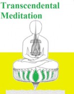 TM Transcendental Meditation and Maharishi Mahesh Yogi - AmAre guide - Frank Ra