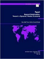 Egypt: Beyond Stabilization, Toward a Dynamic Market Economy - Howard Handy, International Monetary Fund