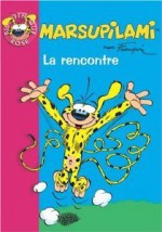 Marsupilami: La rencontre - Claude Carré