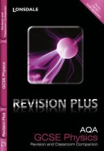 Aqa Gcse Physics: Revision and Classroom Companion - Nathan Goodman