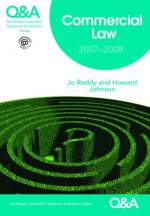 Commercial Law Q&A (Questions & Answers) (Questions & Answers) - Jothi Reddy, Howard Johnson, Reddy/Johnson