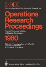 Dgor: Papers of the Annual Meeting/Vortrage Der Jahrestagung - Günter Fandel, D. Fischer, H.-C. Pfohl, K.-P. Schuster, J. Schwarze