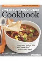 2-Week Turnaround Diet Cookbook - Heather K. Jones