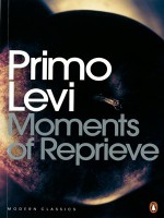 Moments of Reprieve (Penguin Modern Classics) - Primo Levi