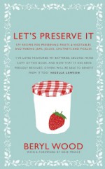 Let's Preserve It - Beryl Wood, Rose Prince