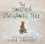 The Smallest Christmas Tree - Linda Cardillo