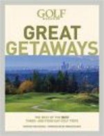 Golf Magazine Great Getaways - autor nieznany