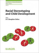 Race and Child Development - Diana T. Slaughter-Defoe