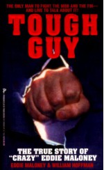 Tough Guy - Eddie Maloney