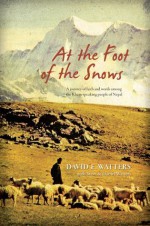 At the Foot of the Snows - David Watters, Daniel Watters, Steve Watters