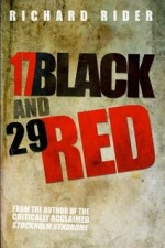 17 Black and 29 Red - Richard Rider