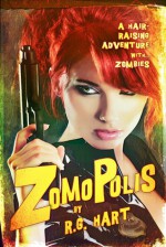 Zomopolis - R.G. Hart