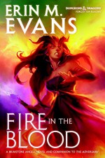 Fire in the Blood (Forgotten Realms) - Erin M. Evans