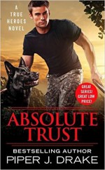 Absolute Trust - Piper J. Drake