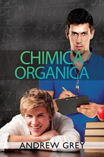 Chimica organica (Questione di chimica Vol. 1) - Andrew Grey, Martina Volpe