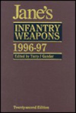 Jane's Infantry Weapons 1996-97 (Jane's Infantry Weapons) - Terry J. Gander