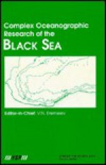 Complex Oceanographic Research on the Black Sea - Valery N. Eremeev