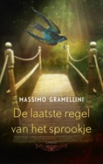 De laatste regel van het sprookje - Massimo Gramellini, Jan van der Haar