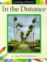 In The Distance - Joy Richardson