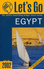 Let's Go Egypt 2002 - Let's Go Inc., Christian Highsmith