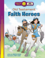 Old Testament Faith Heroes - Jennifer Holder