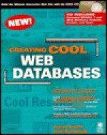 Creating Cool Web Databases - Joseph T. Sinclair, Carol McCullough-Dieter