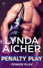 Penalty Play (Power Play Book 3) - Lynda Aicher