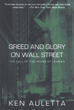 Greed and Glory on Wall Street: The Fall of the House of Lehman - Ken Auletta