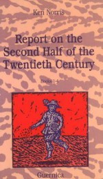 Report on 2nd Half of the 20th Century. - Ken Norris