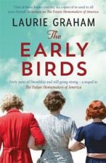 The Early Birds - Laurie Graham