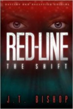 Red-Line: The Shift - J.T. Bishop