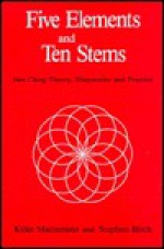 Five Elements & Ten Stems Nan - K. Matsumoto