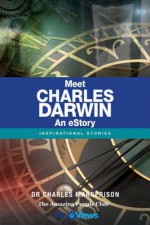 Meet Charles Darwin - An eStory: Inspirational Stories - Charles Margerison