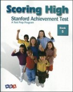 Scoring High: Stanford Achievement Test. Book 5 - McGraw-Hill