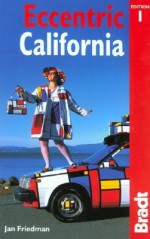 Eccentric California - Jan Friedman