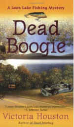 Dead Boogie - Victoria Houston