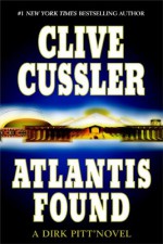 Atlantis Found - Clive Cussler