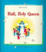 Hail, Holy Queen - Piera Paltro