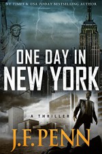 One Day In New York (ARKANE Book 7) - J.F. Penn