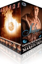 Shifter Alpha Claim Box Set (Vol. 1-6) - Tamara Rose Blodgett, Marata Eros