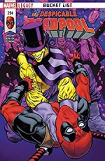 Despicable Deadpool (2017-) #294 - Gerry Duggan, Scott Koblish, Mike Hawthorne