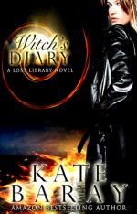 Witch's Diary (Lost Library, #4) - Kate Baray